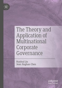Enlarge image Cover: The Theory and Application of Multinational Corporate Governance - Palgrave Macmillan