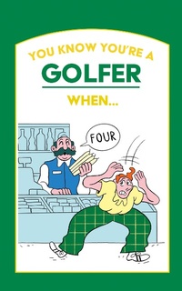 Abbildung von: You Know You're a Golfer When ... - HarperCollins