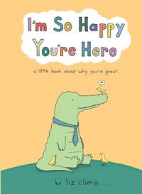 Abbildung von: I'm So Happy You're Here - HarperCollins