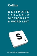 Cover: Ultimate SCRABBLE (TM) Dictionary and Word List - Collins