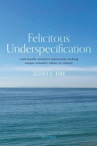 Enlarge image Cover: Felicitous Underspecification - Oxford University Press