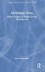 Cover: Cartooning China - Routledge India