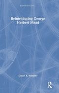 Cover: Reintroducing George Herbert Mead - Routledge