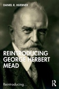 Cover: Reintroducing George Herbert Mead - Routledge