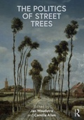 Cover: The Politics of Street Trees - Routledge