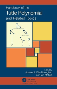Abbildung von: Handbook of the Tutte Polynomial and Related Topics - Chapman & Hall/CRC
