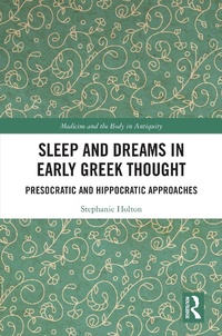 Abbildung von: Sleep and Dreams in Early Greek Thought - Routledge