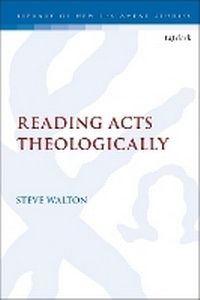Enlarge image Cover: Reading Acts Theologically - T.& T.Clark Ltd