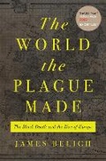Cover: The World the Plague Made - Princeton University Press