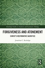 Cover: Forgiveness and Atonement - Routledge