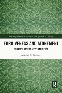 Abbildung von: Forgiveness and Atonement - Routledge