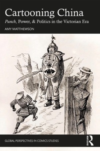 Enlarge image Cover: Cartooning China - Routledge India