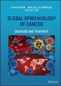 Cover: Global Epidemiology of Cancer - Diagnosis and Treatment - Wiley