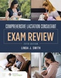 Cover: Comprehensive Lactation Consultant Exam Review - Jones and Bartlett Publishers, Inc