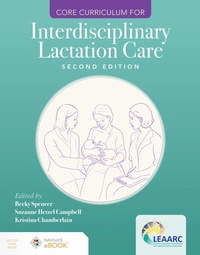 Abbildung von: Core Curriculum for Interdisciplinary Lactation Care - Jones and Bartlett Publishers, Inc