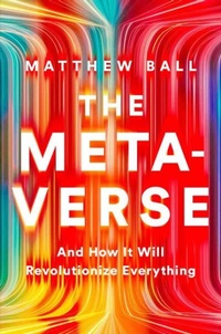 Enlarge image Cover: The Metaverse - WW Norton & Co