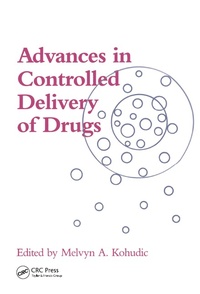 Abbildung von: Advances in Controlled Delivery of Drugs - Routledge