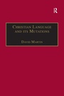 Cover: Christian Language and its Mutations - Routledge
