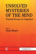 Cover: Unsolved Mysteries of The Mind - Psychology Press Ltd