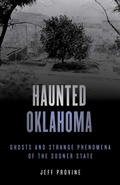 Cover: Haunted Oklahoma - Globe Pequot Press
