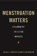 Cover: Menstruation Matters - New York University Press
