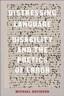 Cover: Distressing Language - New York University Press