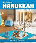 Cover: Celebrating Hanukkah - Cavendish Square Publishing