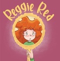 Cover: Reggie Red - Windmill Books