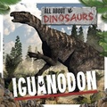 Cover: Iguanodon - Kidhaven Publishing