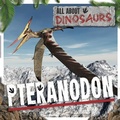 Cover: Pteranodon - Kidhaven Publishing