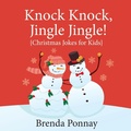 Cover: Knock Knock, Jingle Jingle! - Xist Publishing