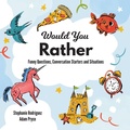 Cover: Would You Rather - Xist Publishing