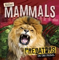 Cover: Killer Mammals - Gareth Stevens Publishing