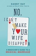 Cover: No, I Can't Make Your Wife Disappear - Iron Stream