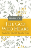 Cover: God Who Hears, The - Reformation Heritage Books