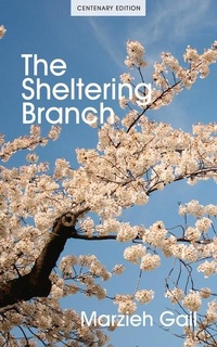 Enlarge image Cover: The Sheltering Branch - Baha'i Publishing