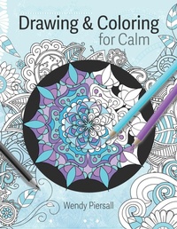 Enlarge image Cover: Drawing and Coloring for Calm - Mango Media
