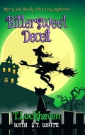 Cover: Bittersweet Deceit (Book 2) - Twisted Key Publishing, LLC