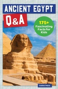 Cover: Ancient Egypt Q&A - Callisto Kids
