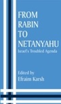 Cover: From Rabin to Netanyahu - Routledge