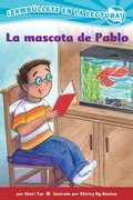Cover: La Mascota de Pablo (Confetti Kids #9) - Lee & Low Books