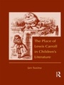 Bild: The Place of Lewis Carroll in Children's Literature - Routledge