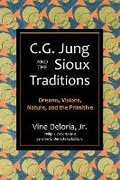 Cover: C.G. Jung and the Sioux Traditions - Fulcrum Publishing