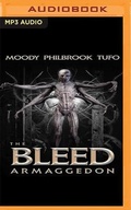 Cover: The Bleed: Armageddon - Audible Studios on Brilliance