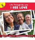 Cover: I See Love - Ready Readers
