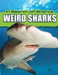 Cover: Weird Sharks - PowerKids Press