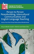 Cover: Person to Person Peacebuilding, Intercultural Communication and English Language Teaching - Multilingual Matters