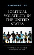 Cover: Political Volatility in the United States - Lexington Books
