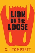 Cover: Lion on the Loose - Barrington Stoke Ltd