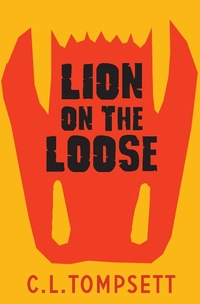Enlarge image Cover: Lion on the Loose - Barrington Stoke Ltd